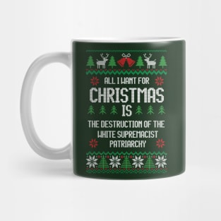 All I Want for Christmas Mug